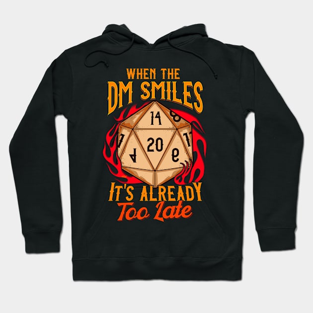 When the DM Smiles, It's Already Too Late Gaming Hoodie by theperfectpresents